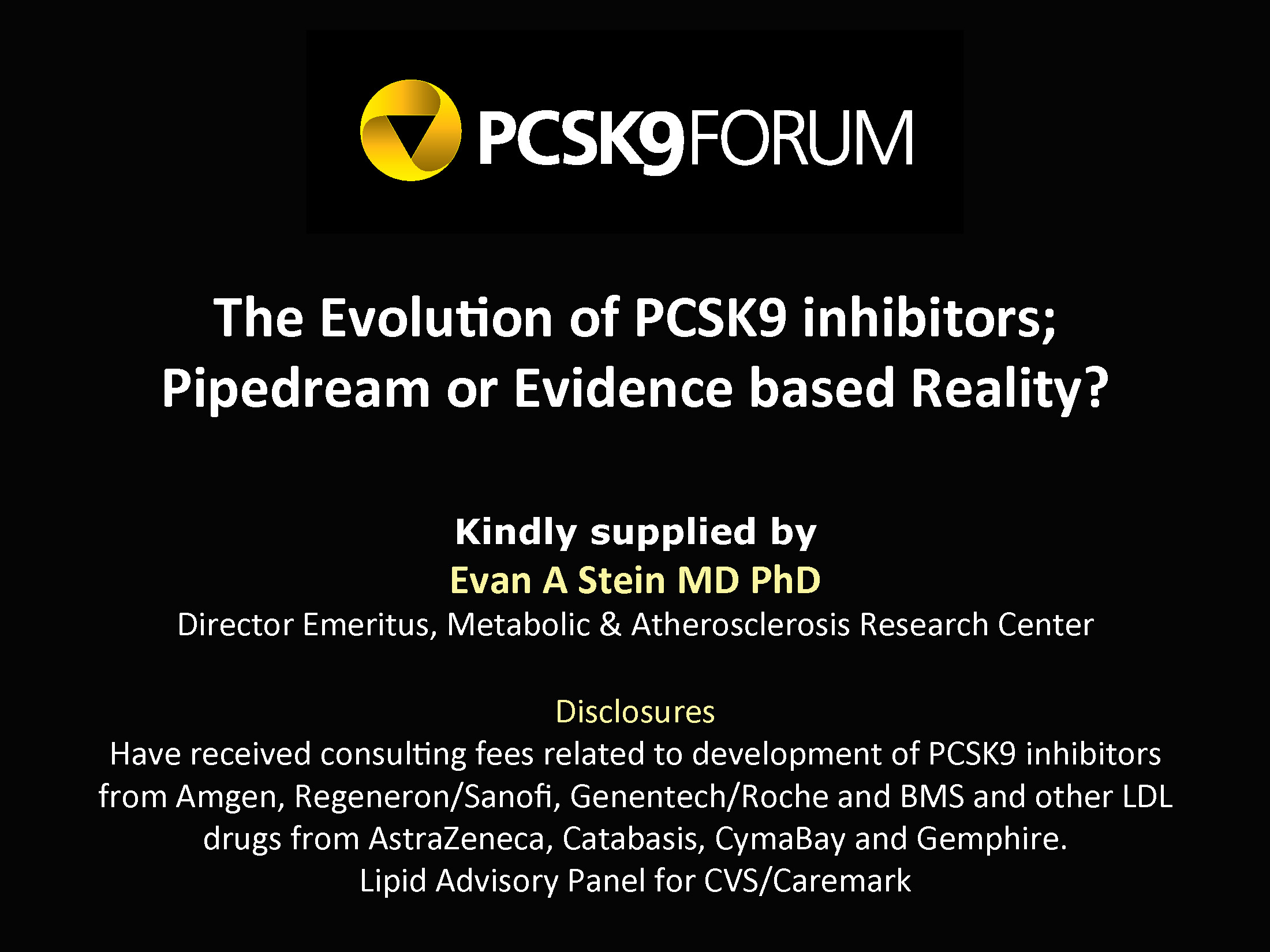 Evolution of PCSK9 inhibitors: Pipedream or Evidence based Reality